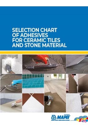 Selection Chart of Adhesives for Ceramic Tiles and Stone Materials