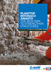 Planitop Intonaco Armato the new way to strenghthen structures