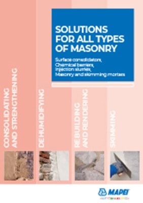 Solutions for all types of masonry - Surface consolidators, Chemical barriers, Injection slurries, Masonry and skimming mortars