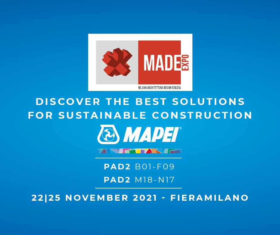 Mapei at MADE Expo 2021: the best solutions for a sustainable building industry