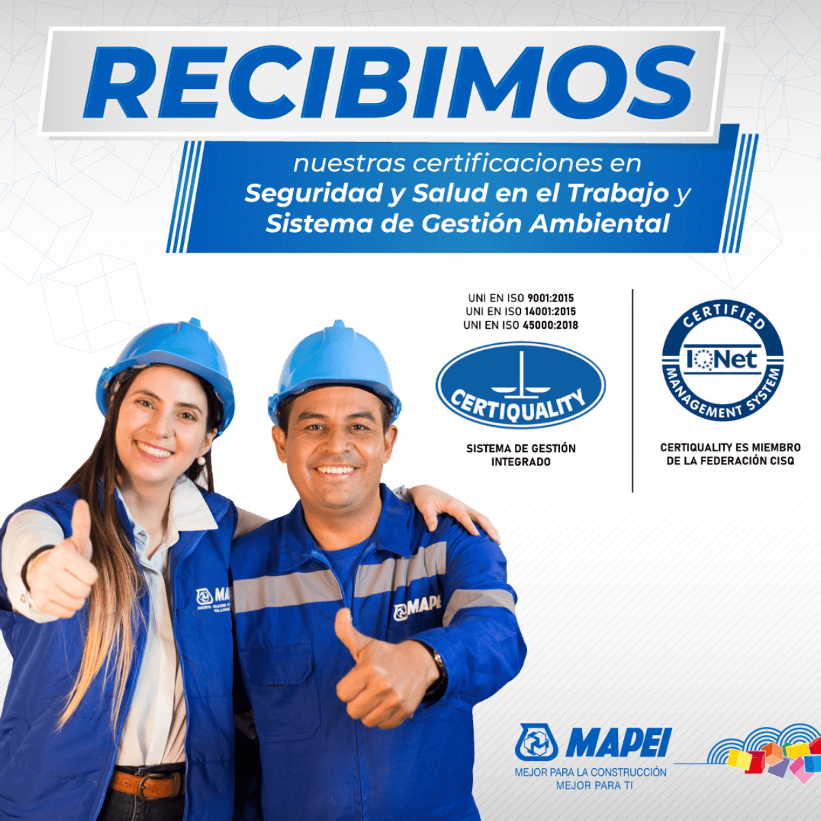 Mapei Colombia recibe las Certificaciones en Seguridad y Salud en el trabajo y en el Sistema de Gestión Ambiental