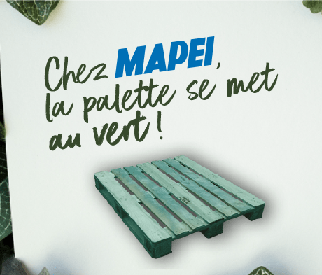 Palettes éco-conçues : Chez MAPEI, la palette se met au vert !