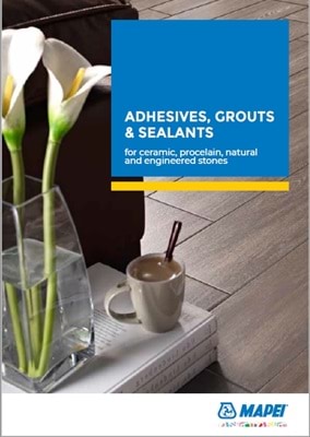 Adhesives, Grouts &amp; Sealants