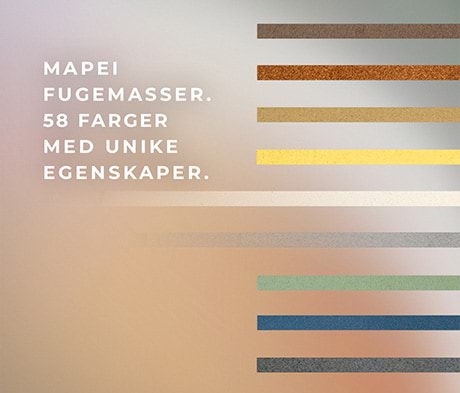 Unike farger – unike egenskaper, Mapei sine fugemasser leverer på de viktige kriteriene