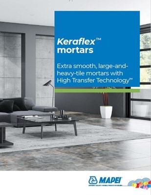 Distinguishing features of Keraflex mortars
