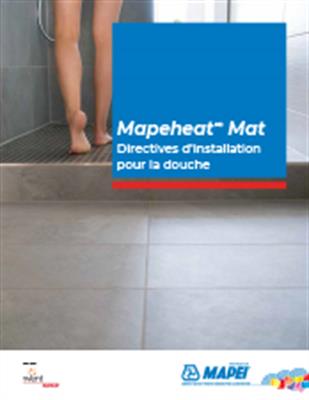 Mapeheat Mat Directives d’installation pour la douche