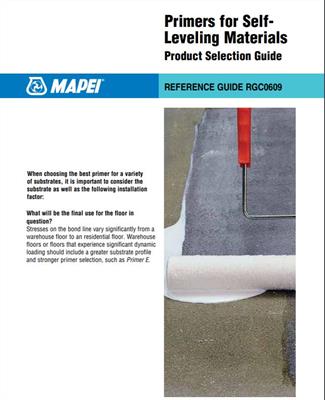 Primers for Self- Leveling Materials Product Selection Guide