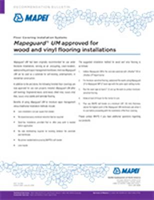 Mapeguard UM approved for wood and vinyl flooring installations