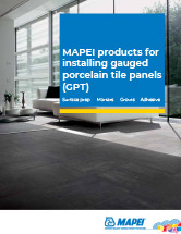 MAPEI products for installing gauged porcelain tile panels (GPT)